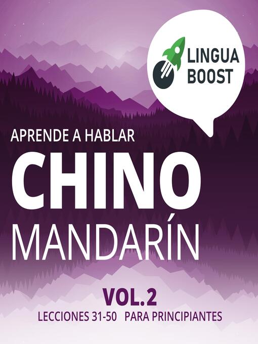 Title details for Aprende a hablar chino mandarín Volume 2 by LinguaBoost - Available